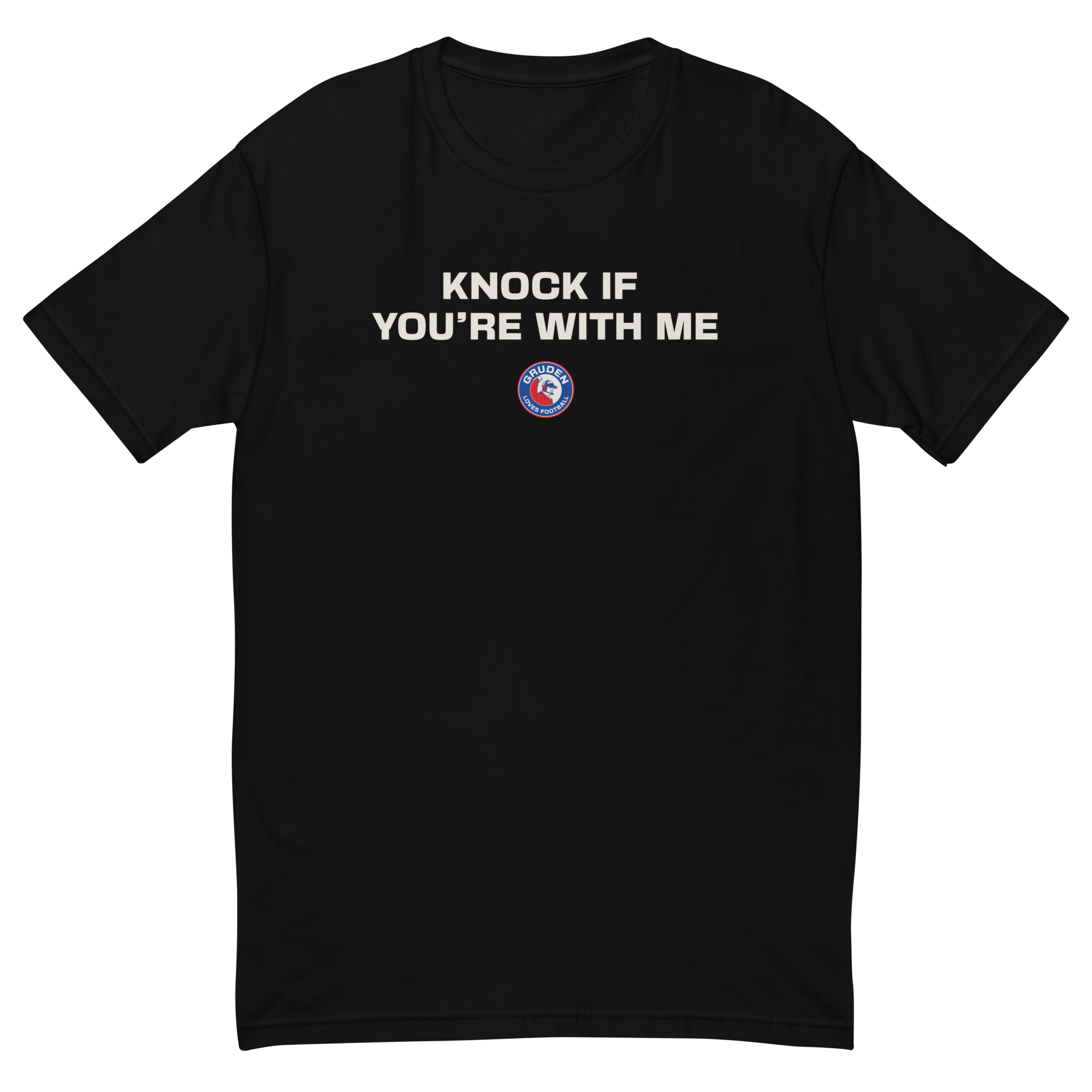 Knock If You're With Me Short Sleeve T-shirt